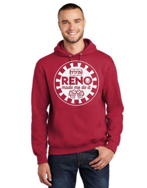 Made in Nevada “Reno Made Me Do It” Graphic Hoodie w/Kangaroo Pouch