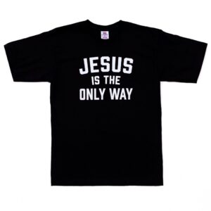 Product image of  Jesus Is The Only Way, Short Sleeve T-Shirt in Black
