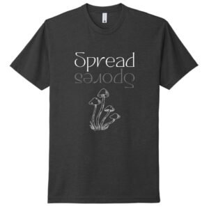 Spread Spores Tee